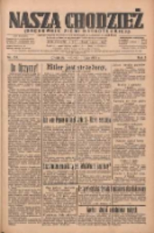 Nasza Chodzież: organ poświęcony obronie interes&oacute;w narodowych na zachodnich ziemiach Polski 1934.07.10 R.5 Nr154