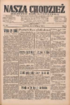 Nasza Chodzież: organ poświęcony obronie interes&oacute;w narodowych na zachodnich ziemiach Polski 1934.07.20 R.5 Nr163