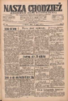Nasza Chodzież: organ poświęcony obronie interes&oacute;w narodowych na zachodnich ziemiach Polski 1934.07.25 R.5 Nr167