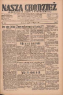 Nasza Chodzież: organ poświęcony obronie interes&oacute;w narodowych na zachodnich ziemiach Polski 1934.07.27 R.5 Nr169