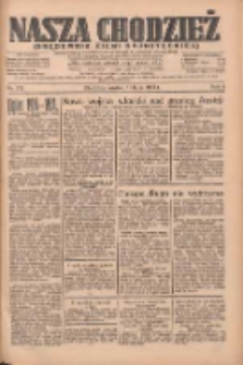 Nasza Chodzież: organ poświęcony obronie interes&oacute;w narodowych na zachodnich ziemiach Polski 1934.07.31 R.5 Nr172