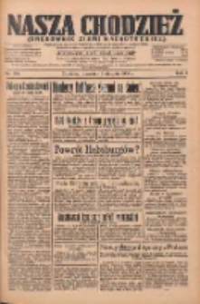Nasza Chodzież: organ poświęcony obronie interes&oacute;w narodowych na zachodnich ziemiach Polski 1934.08.02 R.5 Nr174