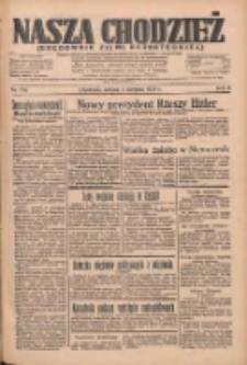 Nasza Chodzież: organ poświęcony obronie interes&oacute;w narodowych na zachodnich ziemiach Polski 1934.08.04 R.5 Nr176