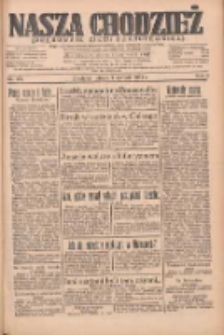 Nasza Chodzież: organ poświęcony obronie interes&oacute;w narodowych na zachodnich ziemiach Polski 1934.08.08 R.5 Nr178