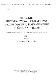 Słownik historyczno-geograficzny wojew&oacute;dztwa poznańskiego w średniowieczu CA-Dębowa Łęka