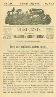 Miesięcznik Galicyjskiego Towarzystwa Ochrony Zwierząt. 1890 R.14 Nr4-5