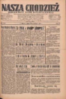 Nasza Chodzież: organ poświęcony obronie interes&oacute;w narodowych na zachodnich ziemiach Polski 1934.09.26 R.5 Nr220