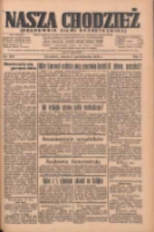 Nasza Chodzież: organ poświęcony obronie interes&oacute;w narodowych na zachodnich ziemiach Polski 1934.10.06 R.5 Nr229