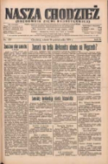 Nasza Chodzież: organ poświęcony obronie interes&oacute;w narodowych na zachodnich ziemiach Polski 1934.10.15 R.5 Nr237