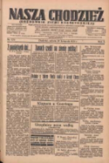 Nasza Chodzież: organ poświęcony obronie interes&oacute;w narodowych na zachodnich ziemiach Polski 1934.11.24 R.5 Nr270