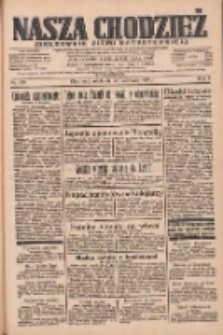 Nasza Chodzież: organ poświęcony obronie interes&oacute;w narodowych na zachodnich ziemiach Polski 1934.11.25 R.5 Nr271
