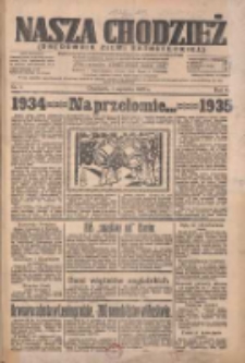 Nasza Chodzież: organ poświęcony obronie interesów narodowych na zachodnich ziemiach Polski 1935.01.01 R.6 Nr1