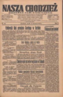 Nasza Chodzież: organ poświęcony obronie interes&oacute;w narodowych na zachodnich ziemiach Polski 1935.04.12 R.6 Nr86