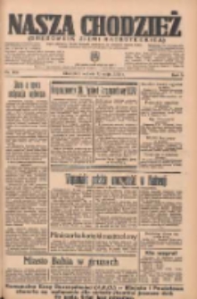 Nasza Chodzież: organ poświęcony obronie interes&oacute;w narodowych na zachodnich ziemiach Polski 1935.05.11 R.6 Nr109
