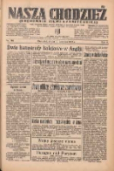 Nasza Chodzież: organ poświęcony obronie interes&oacute;w narodowych na zachodnich ziemiach Polski 1935.06.19 R.6 Nr140