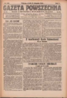 Gazeta Powszechna: organ Zjednoczenia Producentów Rolnych 1921.08.12 R.2 Nr165