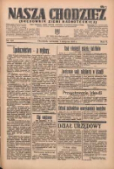 Nasza Chodzież: organ poświęcony obronie interes&oacute;w narodowych na zachodnich ziemiach Polski 1935.08.01 R.6 Nr175