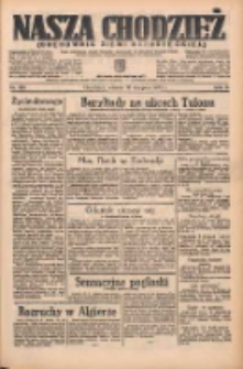 Nasza Chodzież: organ poświęcony obronie interesów narodowych na zachodnich ziemiach Polski 1935.08.13 R.6 Nr185
