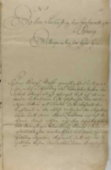 Prośba oryginalna Ja: Wik: Graffa von Schlieben wdzica Inflant. do kr&oacute;la o starostwo grzybowskie po śmierci Radziwiłł&oacute;wney wakuiące