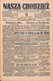 Nasza Chodzież: organ poświęcony obronie interesów narodowych na zachodnich ziemiach Polski 1935.08.24 R.6 Nr194