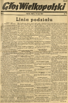 Głos Wielkopolski. 1945.05.15 R.1 nr77