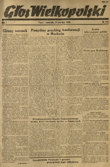 Głos Wielkopolski. 1945.06.21 R.1 nr113