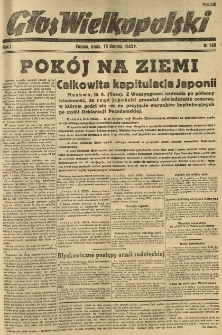 Głos Wielkopolski. 1945.08.15 R.1 nr168