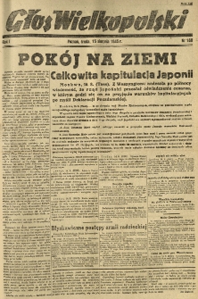Głos Wielkopolski. 1945.08.15 R.1 nr168