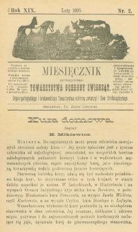 Miesięcznik Galicyjskiego Towarzystwa Ochrony Zwierząt. 1895 R.19 Nr2