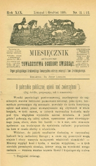 Miesięcznik Galicyjskiego Towarzystwa Ochrony Zwierząt. 1895 R.19 Nr11-12