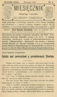 Miesięcznik Galicyjskiego Towarzystwa Ochrony Zwierząt. 1910 R.32 Nr4