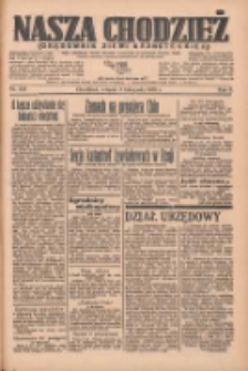 Nasza Chodzież: organ poświęcony obronie interes&oacute;w narodowych na zachodnich ziemiach Polski 1935.11.05 R.6 Nr255