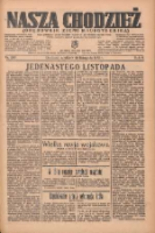 Nasza Chodzież: organ poświęcony obronie interesów narodowych na zachodnich ziemiach Polski 1935.11.10 R.6 Nr260