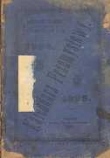 Kalendarz Przemysłowy: wydany staraniem Towarzystwa Młodych Przemysłowc&oacute;w w Poznaniu na Rok Pański 1895
