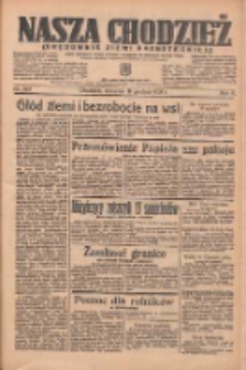 Nasza Chodzież: organ poświęcony obronie interesów narodowych na zachodnich ziemiach Polski 1935.12.19 R.6 Nr293