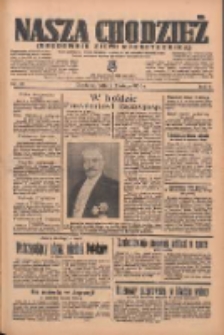 Nasza Chodzież: organ poświęcony obronie interes&oacute;w narodowych na zachodnich ziemiach Polski 1936.02.01 R.7 Nr26