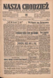 Nasza Chodzież: organ poświęcony obronie interes&oacute;w narodowych na zachodnich ziemiach Polski 1936.02.19 R.7 Nr41