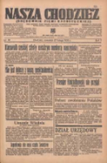 Nasza Chodzież: organ poświęcony obronie interes&oacute;w narodowych na zachodnich ziemiach Polski 1936.02.27 R.7 Nr48