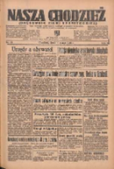 Nasza Chodzież: organ poświęcony obronie interes&oacute;w narodowych na zachodnich ziemiach Polski 1936.03.04 R.7 Nr53