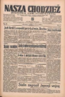 Nasza Chodzież: organ poświęcony obronie interes&oacute;w narodowych na zachodnich ziemiach Polski 1936.03.07 R.7 Nr56