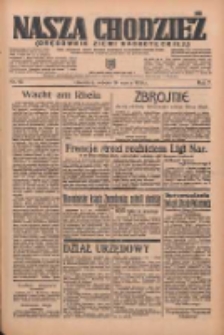 Nasza Chodzież: organ poświęcony obronie interesów narodowych na zachodnich ziemiach Polski 1936.03.14 R.7 Nr62