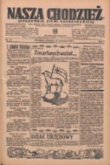 Nasza Chodzież: organ poświęcony obronie interesów narodowych na zachodnich ziemiach Polski 1936.04.12 R.7 Nr87