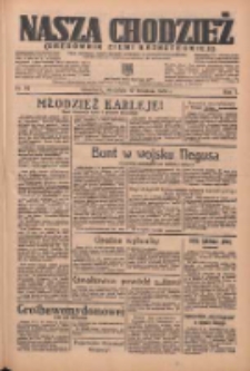Nasza Chodzież: organ poświęcony obronie interes&oacute;w narodowych na zachodnich ziemiach Polski 1936.04.19 R.7 Nr92