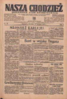 Nasza Chodzież: organ poświęcony obronie interesów narodowych na zachodnich ziemiach Polski 1936.04.19 R.7 Nr92