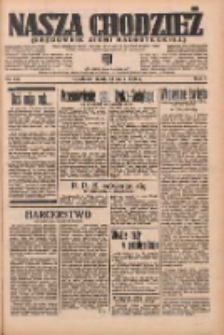 Nasza Chodzież: organ poświęcony obronie interes&oacute;w narodowych na zachodnich ziemiach Polski 1936.05.13 R.7 Nr112