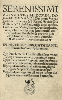 Serenissimi domini [...] Ferdinandi I [...] Edictu[m] adversus anabaptistas, Lutheranos, Zuinglianos [...] [tłum.:] (Joannes Fabri)