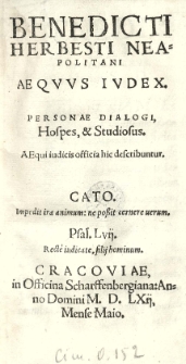 [...] Aequus judex. Personae dialogi Hospes et Studiosus. Aequi judicis officia hic describuntur [...]