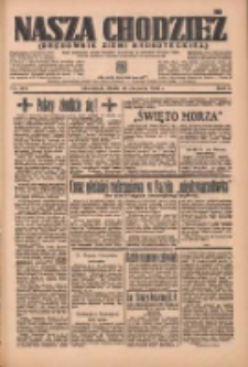 Nasza Chodzież: organ poświęcony obronie interesów narodowych na zachodnich ziemiach Polski 1936.06.10 R.7 Nr134