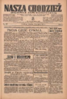 Nasza Chodzież: organ poświęcony obronie interesów narodowych na zachodnich ziemiach Polski 1936.06.11 R.7 Nr135