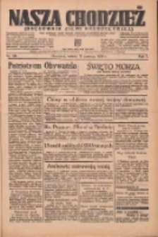 Nasza Chodzież: organ poświęcony obronie interes&oacute;w narodowych na zachodnich ziemiach Polski 1936.06.13 R.7 Nr136